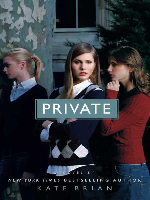Title details for Private by Kate Brian - Available